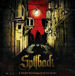 A Fight to Change Your Mind von Spitback – Cover