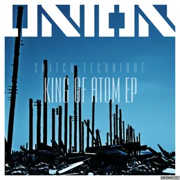 King of Atom EP - Part 1 von Switch Technique – Album Cover