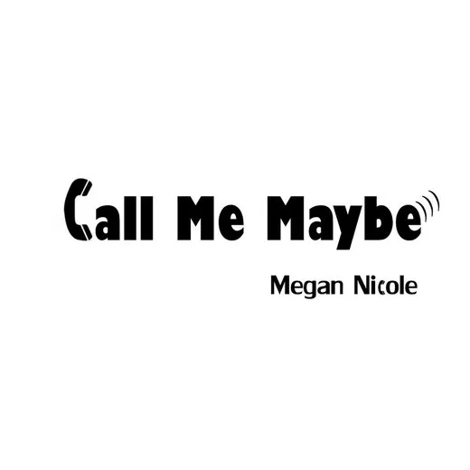 Call Me Maybe