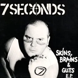 Skins, Brains & Guts von 7Seconds – Cover
