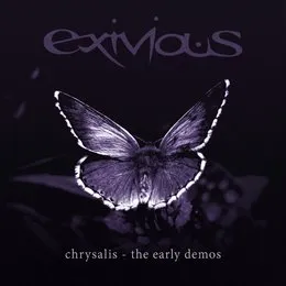 Chrysalis - The Early Demos von Exivious – Cover