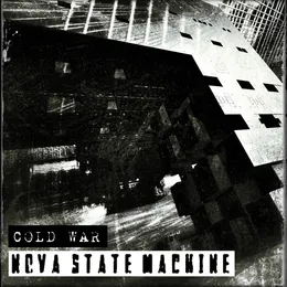 Cold War von Nova State Machine – Album Cover
