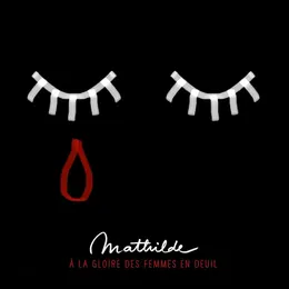 À la gloire des femmes en deuil von Mathilde – Cover