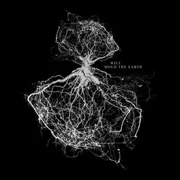 MOLD THE EARTH von Wilt – Cover