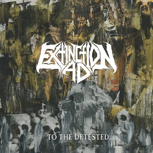 To The Detested von Extinction A.D. – Album Cover