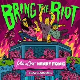 Bring the Riot von Doktor – Cover