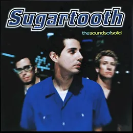 The Sounds of Solid von Sugartooth – Album Cover