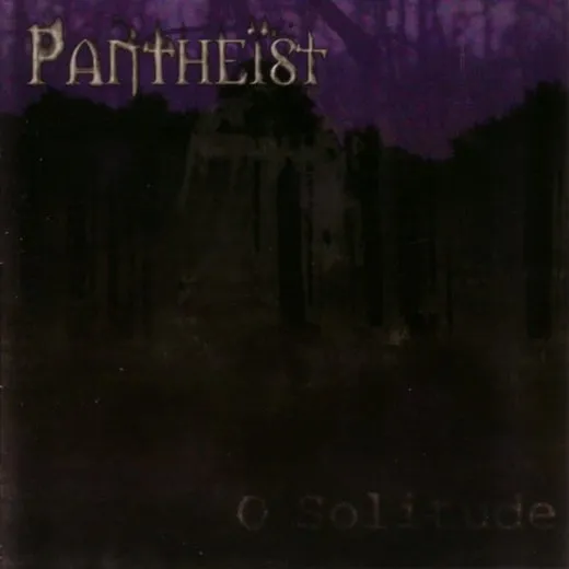 O Solitude von Pantheist – Album Cover