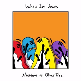 When I’m Down von Whethan – Album Cover
