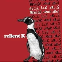 Deck the Halls, Bruise Your Hand von Relient K – Album Cover