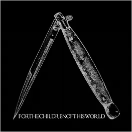 For the Children of This World