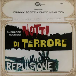 Sherlock Holmes : Notti Di Terrore / Repulsione (Original Soundtrack) von John Scott – Album Cover