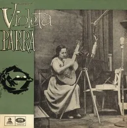 El folklore de Chile, vol. I: Violeta Parra, canto y guitarra von Violeta Parra – Album Cover