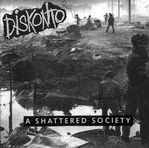 A Shattered Society