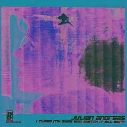 I Close My Eyes and Watch It All Burn von Julien Andreas – Album Cover