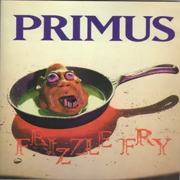 Frizzle Fry von Primus – Album Cover