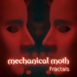 Fractals von Mechanical Moth – Cover
