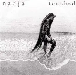 Touched von Nadja – Album Cover