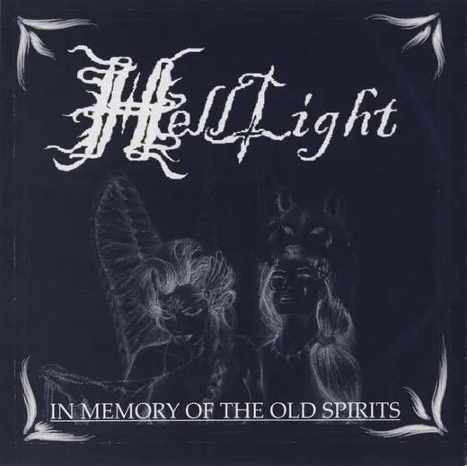 In Memory of the Old Spirits von HellLight – Album Cover