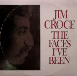 The Faces I’ve Been von Jim Croce – Album Cover