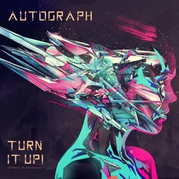 Turn It Up! (Live 1986) von Autograph – Cover