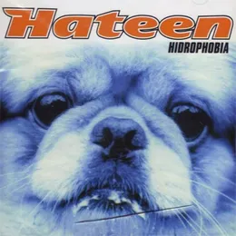 Hidrophobia von Hateen – Album Cover