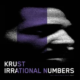 Irrational Numbers (Volume V) von Krust – Album Cover