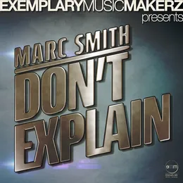 Don’t Explain von Marc Smith – Album Cover
