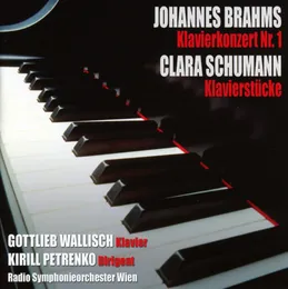 Brahms: Klavierkonzert Nr. 1 / Schumann: Klavierstücke von Clara Schumann – Album Cover