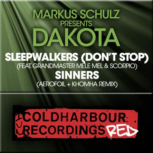 Sleepwalkers (Don’t Stop) / Sinners (The Remixes)