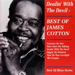 Dealin' With the Devil: Best of James Cotton von James Cotton – Cover
