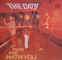 Take Me With You von The Cats – Album Cover