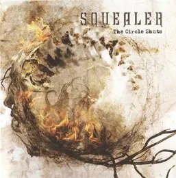The Circle Shuts von Squealer – Album Cover