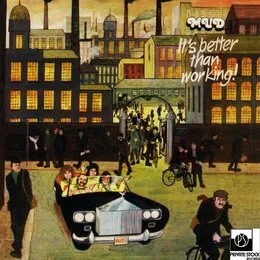 It’s Better Than Working von Mud – Album Cover