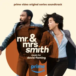 Mr. & Mrs. Smith: Prime Video Original Series Soundtrack von David Fleming – Album Cover