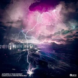 Activated // Your Moment von Code Black – Cover