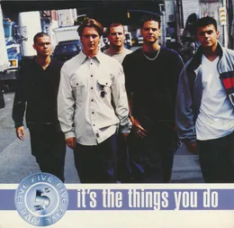 It's The Things You Do von Five – Cover