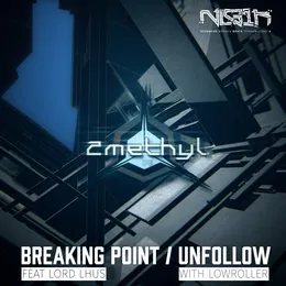 Breaking Point / Unfollow von Lowroller – Cover