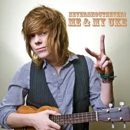 Me & My Uke von Never Shout Never – Album Cover