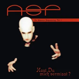 Hast Du mich vermisst? Der schwarze Schmetterling, Teil I von ASP – Album Cover