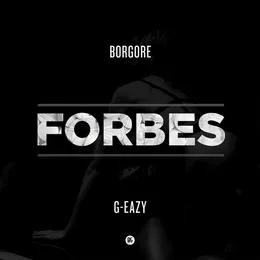 Forbes (remixes) von Borgore – Album Cover