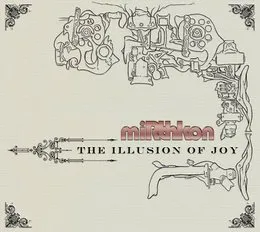 The Illusion of Joy von miRthkon – Album Cover
