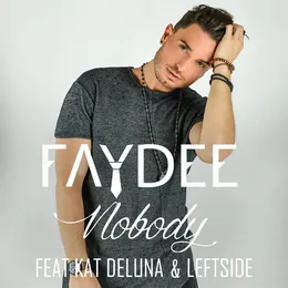 Nobody von Faydee – Cover