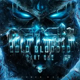 Cold Blooded, Part One EP von Datsik – Album Cover