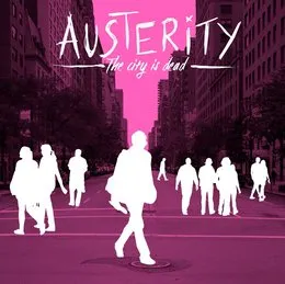 The City is Dead von Austerity – Cover