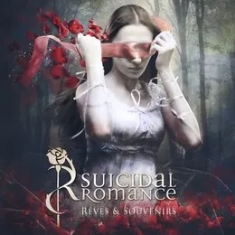 Rêves & Souvenirs von Suicidal Romance – Cover
