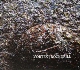 Rockdrill von Vortex – Album Cover
