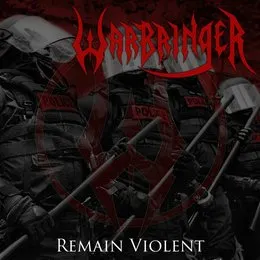 Remain Violent von Warbringer – Album Cover
