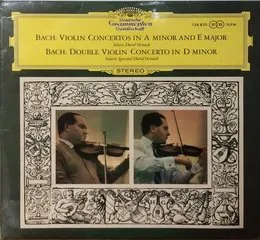 Violinkonzert In A-moll Und E-Dur / Konzert Für Zwei Violinen In D-moll von Давид Фёдорович Ойстрах – Album Cover