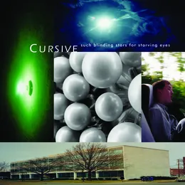 Such Blinding Stars for Starving Eyes von Cursive – Album Cover